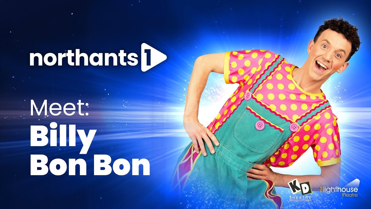 Meet Billy Bon Bon | Kettering Lighthouse Theatre Christmas Panto 2024