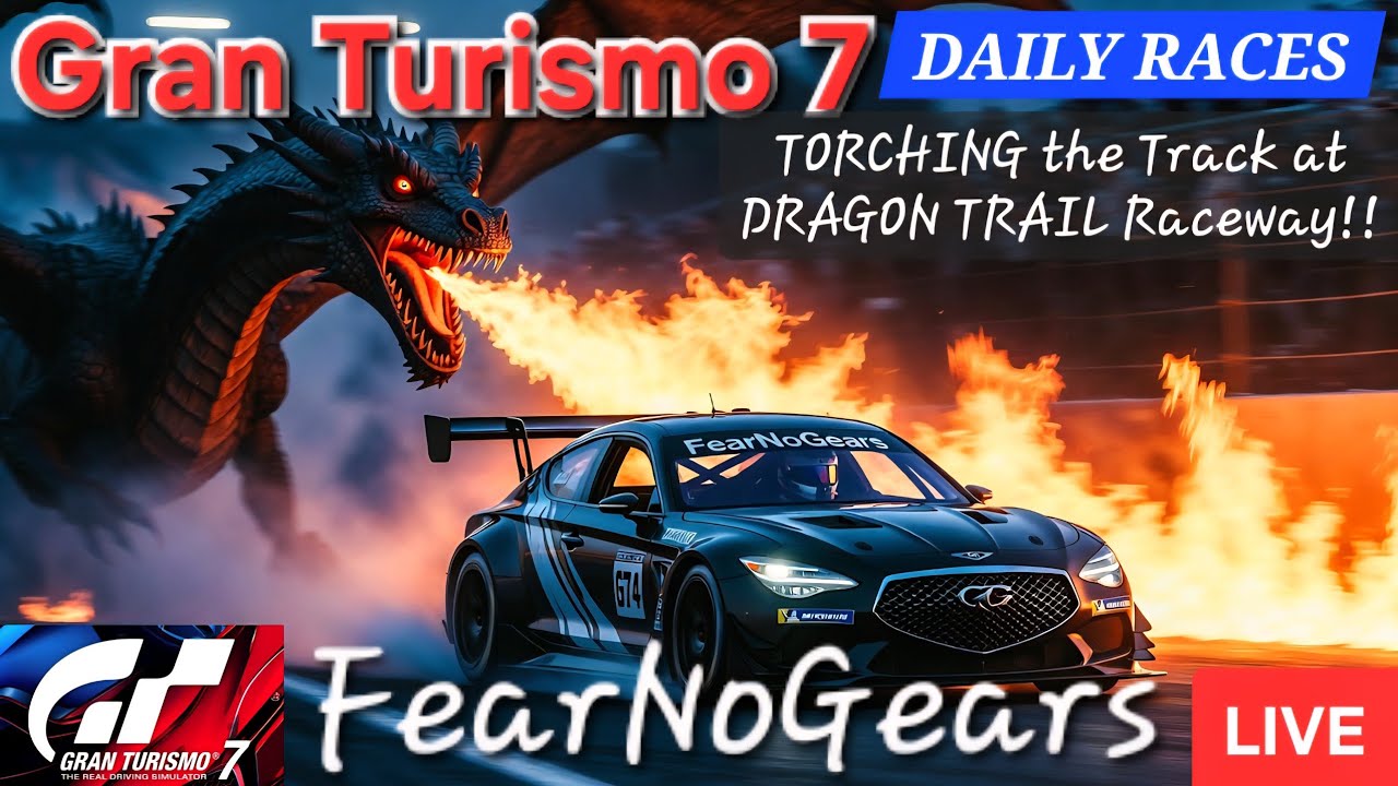 🟢LIVE🔴 Gran Turismo 7 - DAILY RACES & NATIONS CUP!! TORCHING Dragon Trail Raceway w/The Brigade!!