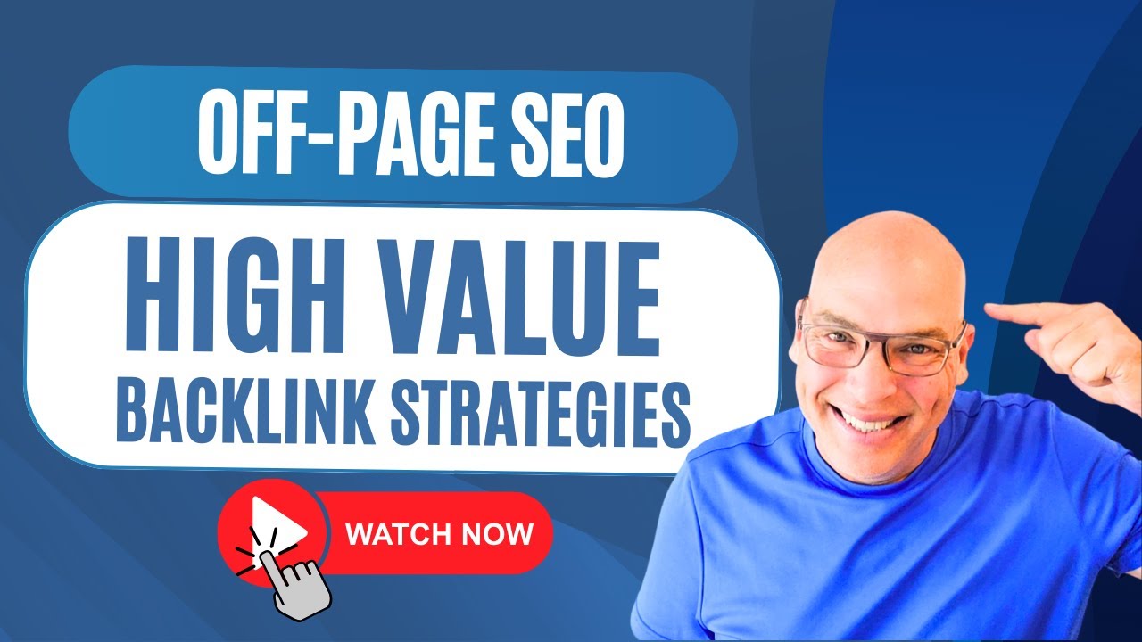 Off-page SEO: High Value Backlink Strategies - Boost Your Rankings!