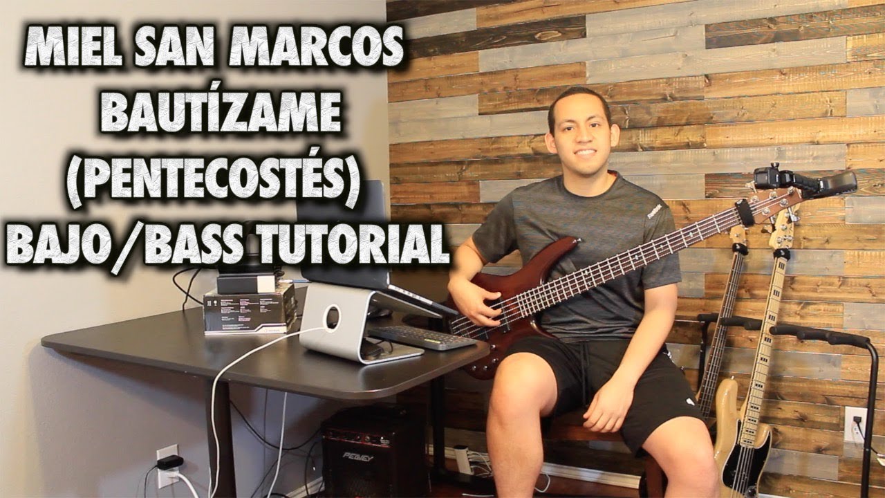 Miel San Marcos Bautízame (Pentecostés) Bass/Bajo Cover Tutorial With Tabs (HD)