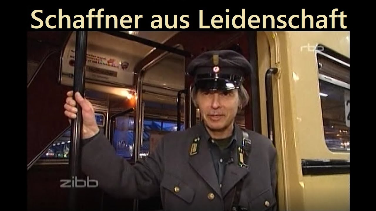 Wo gibt es noch BVG Schaffner aus Leidenschaft?