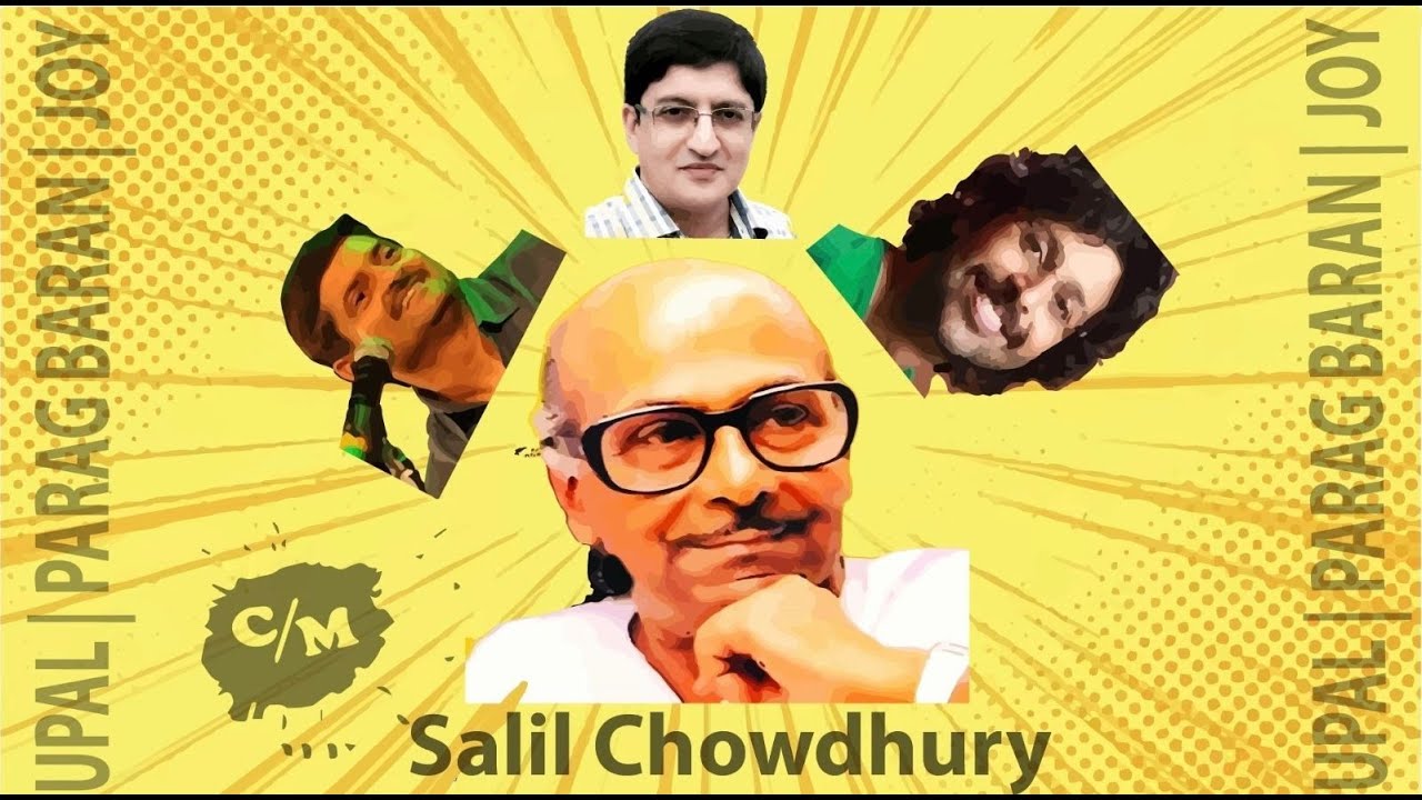 Salil Chowdhury's Music | Upal | Parag Baran | Joy | Bangla Podcast: Chondimondop adda E-55