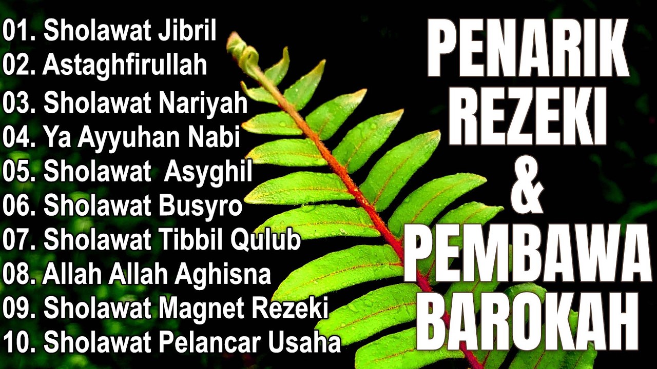LAGU SHOLAWAT TERBARU 2026 PENARIK REZEKI PEMBAWA BAROKAH | SHOLAWAT JIBRIL, SHOLAWAT BUSYRO,NARIYAH