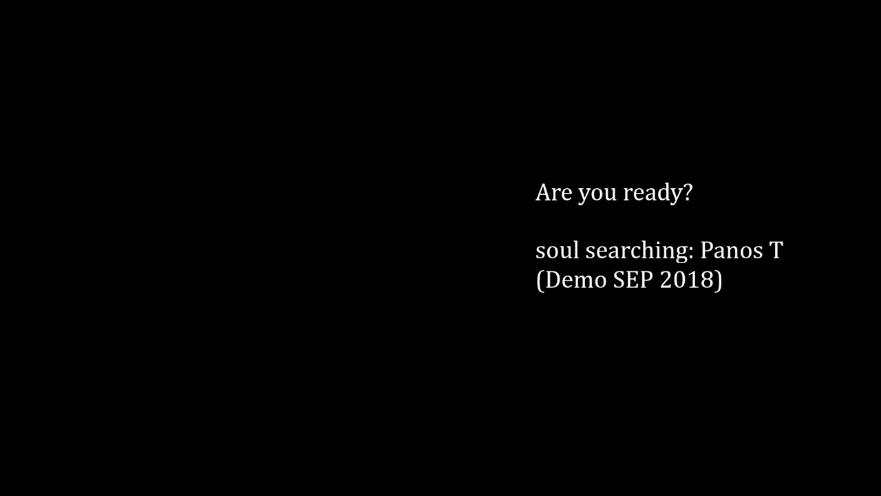 Are you ready? by PanosT