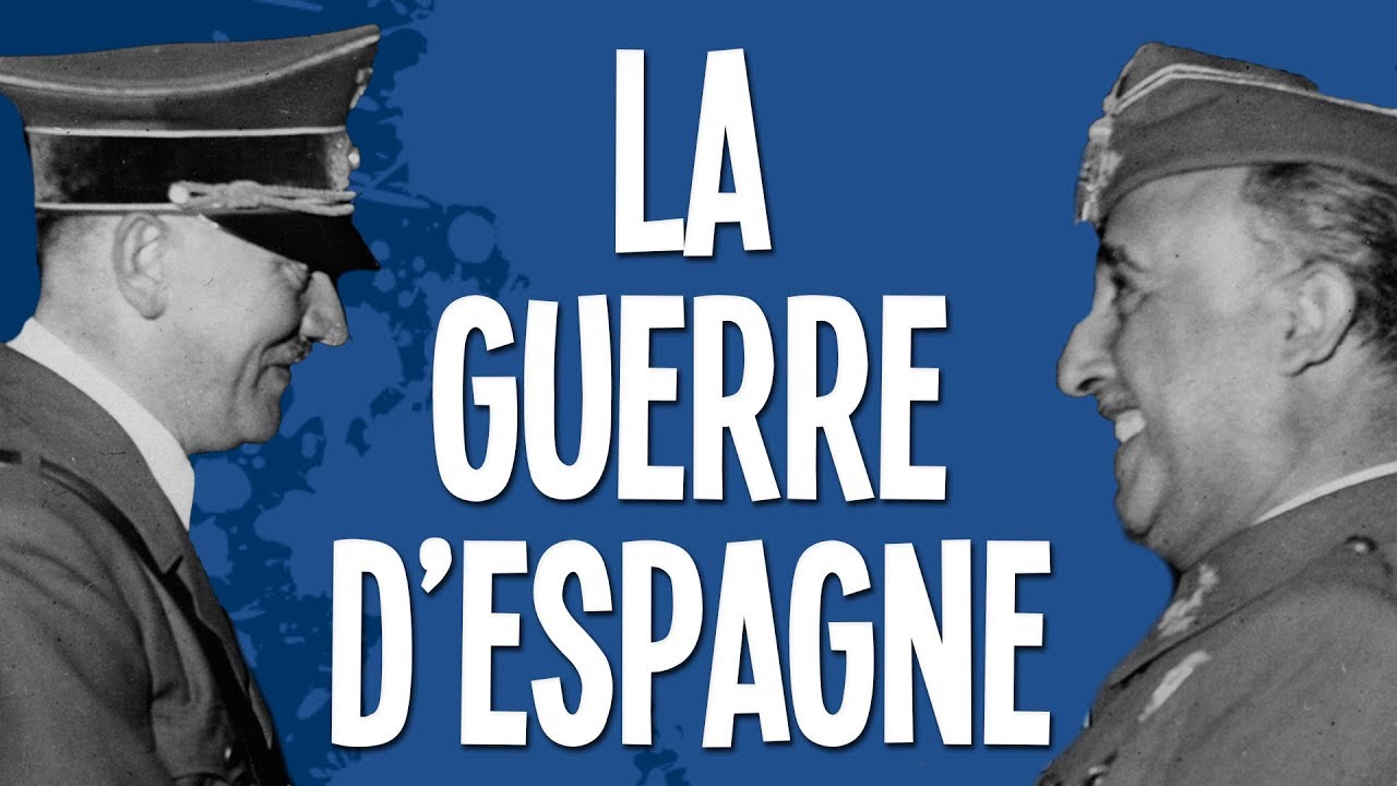 Comment un pays sombre dans la dictature ? (Guerre d'Espagne)
