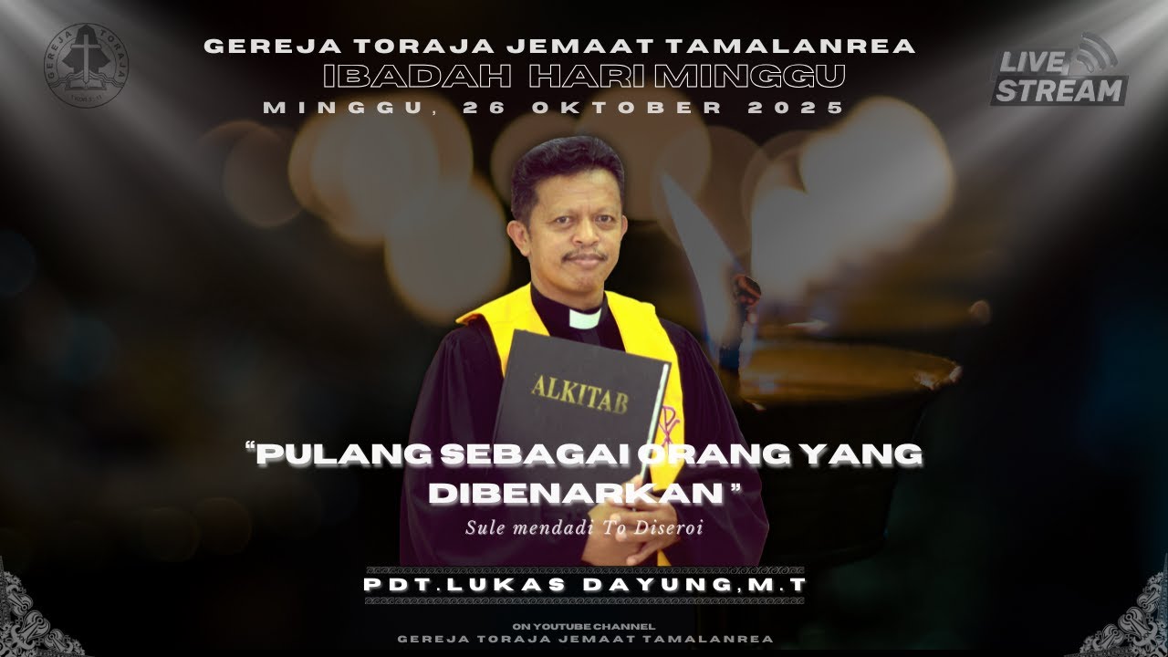 Ibadah Hari Minggu, 26 Oktober 2025 | Gereja Toraja Jemaat Tamalanrea