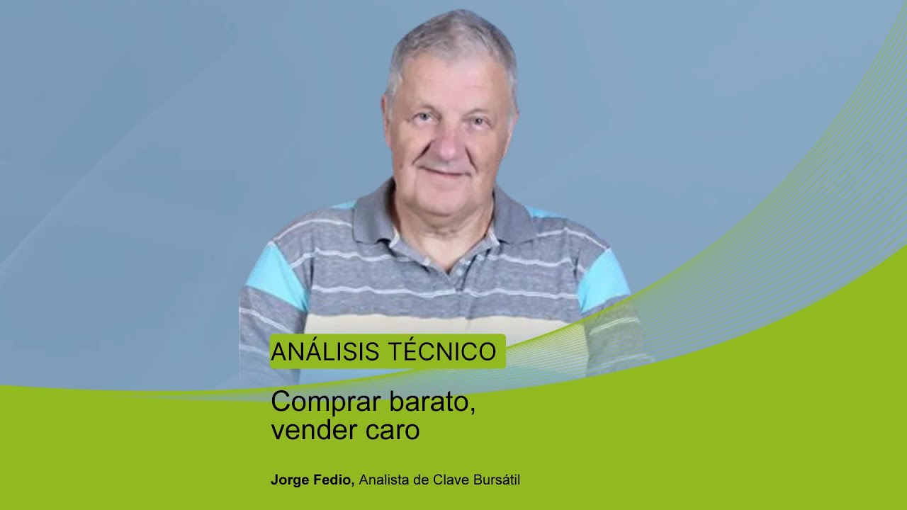 Comprar barato, vender caro