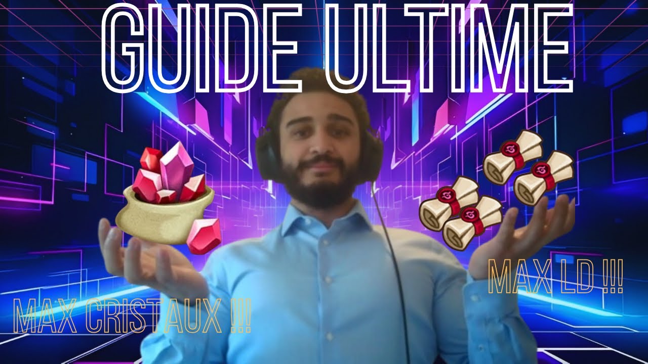 GUIDE ULTIME SW : MAX CRISTAUX + VELLINS LD