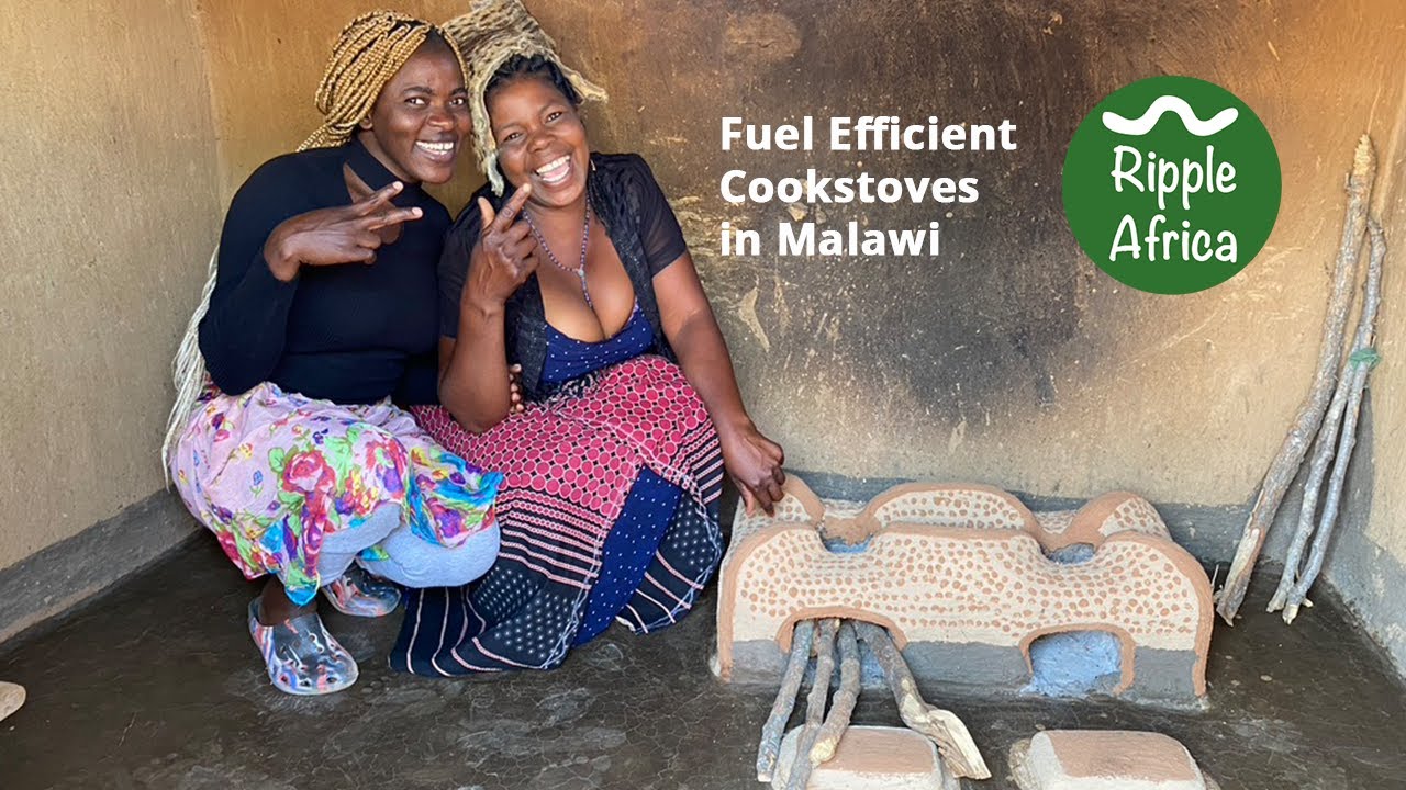 Fuel Efficient Cookstoves in Malawi - Ripple Africa