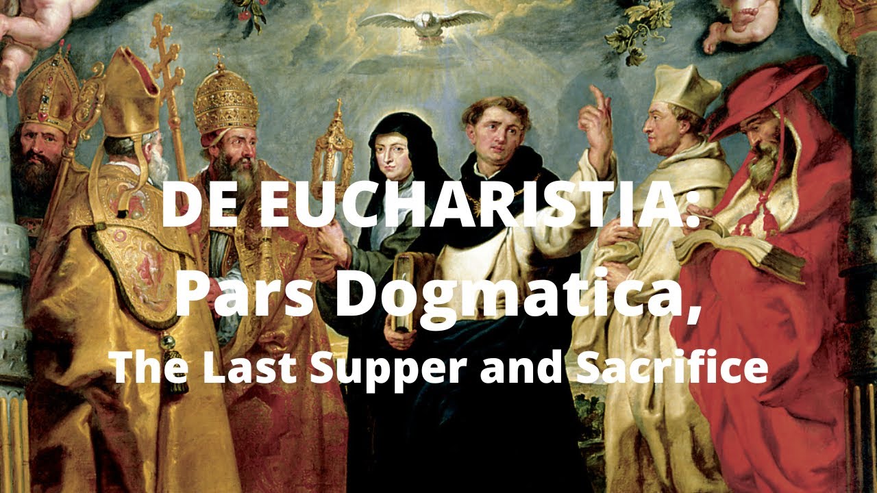 The Last Supper and the Sacrifice of the Mass