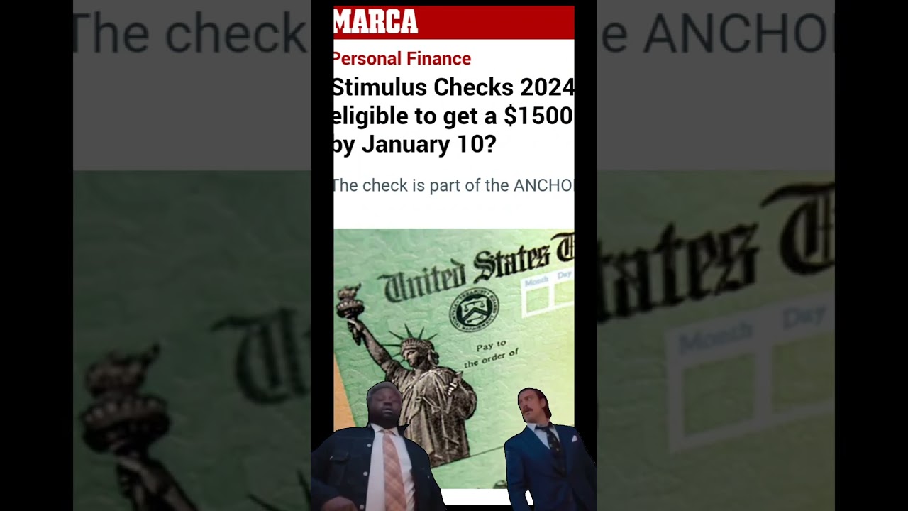 Unlocking the Secrets of $1500 Stimulus Checks in 2024