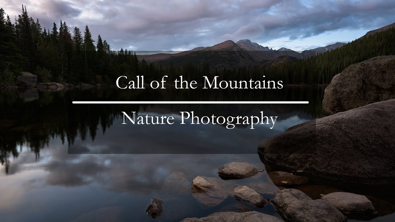Call of the Mountains | Nature Photography | Silent Vlog