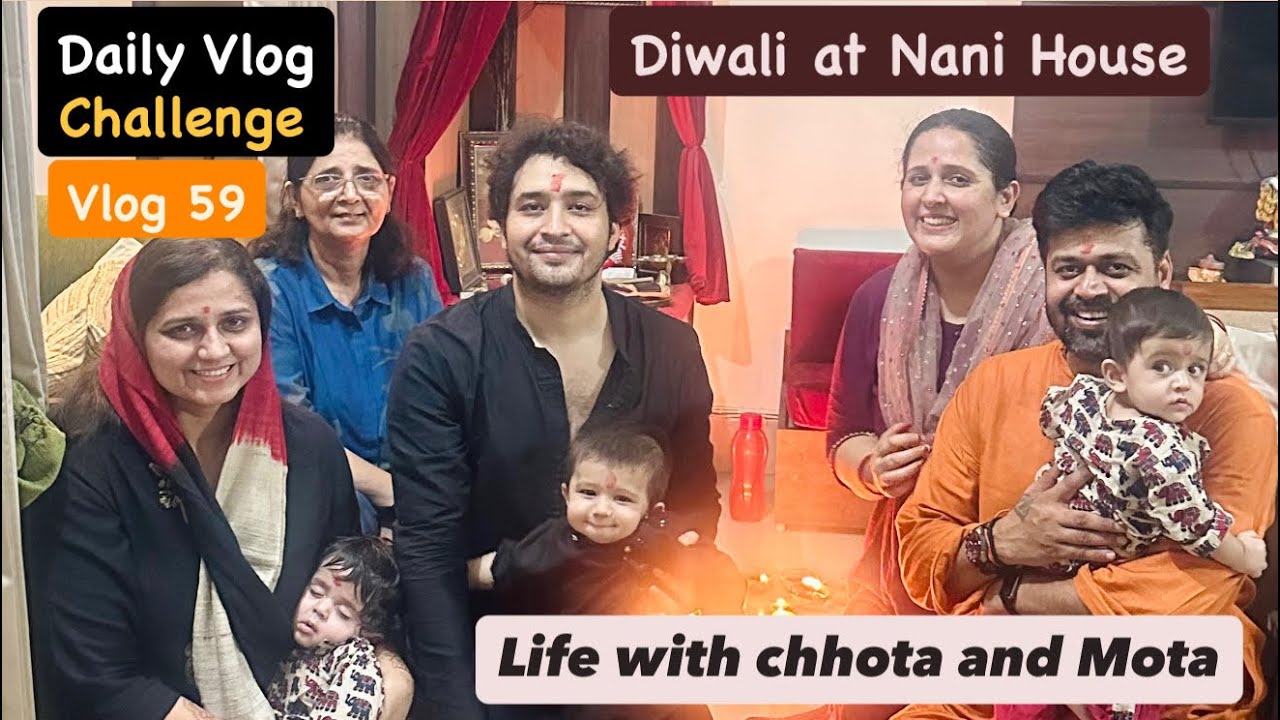 Daily Vlog Challenge | Vlog 59 | Happy Diwali | Diwali at Nani House 