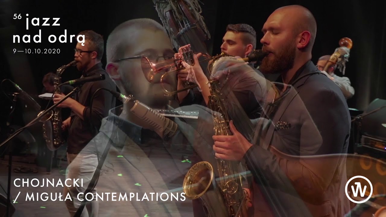 56. Jazz nad Odrą: Chojnacki/Miguła Contemplations
