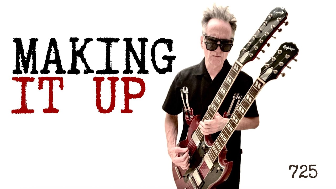 Making It Up Episode 725