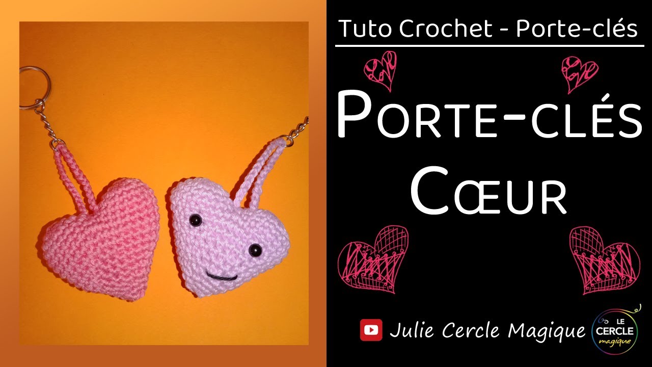 ⭐️ Tuto cœur porte-clés au crochet - Heart key chain ⭐️