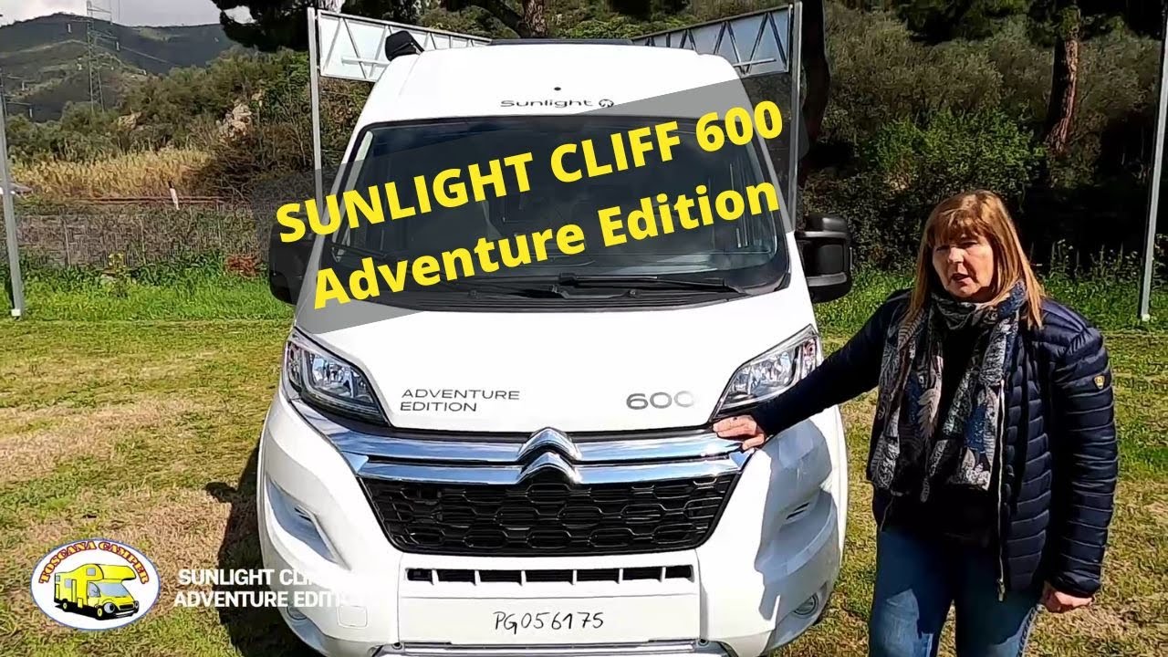 Scopri SUNLIGHT CLIFF 600 ADVENTURE EDITION: Gabriella di Toscana Camper te lo presenta