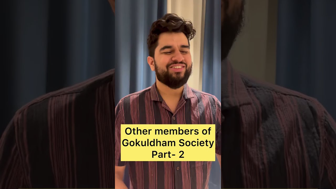 Other members of Gokuldham Society Part -2 🏫