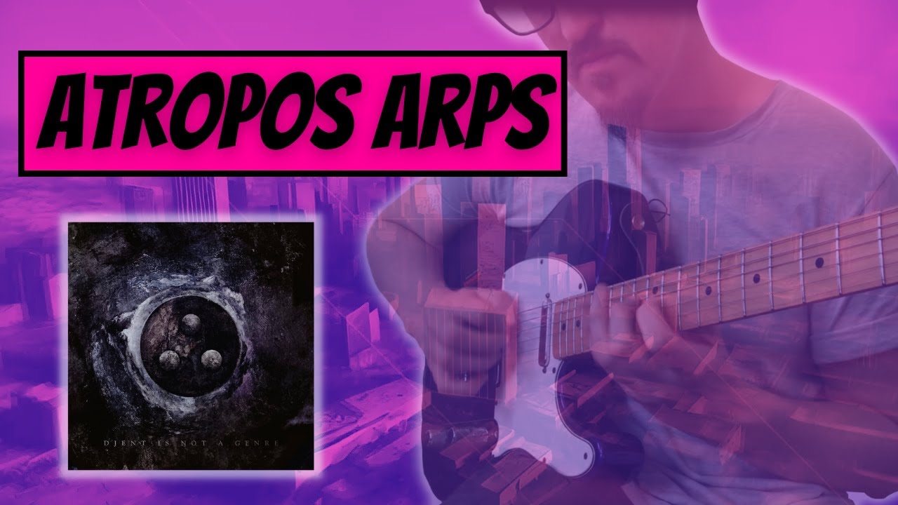 Periphery - Atropos (GUITAR Arpeggio Section)