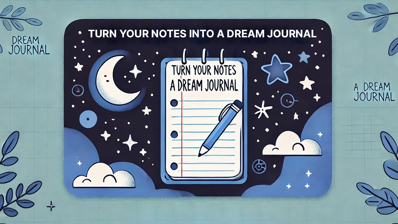 Turn your notes into a dream journal transcriber