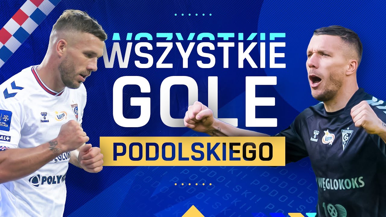 WSZYSTKIE GOLE LUKASA PODOLSKIEGO W EKSTRAKLASIE
