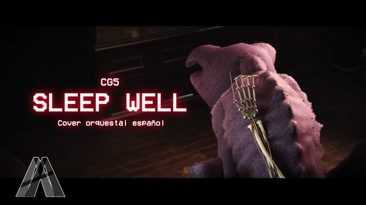SLEEP WELL - Poppy Playtime: Chapter 3 l Cover Orquestal Español l Ft. @Alis-On l @CG5