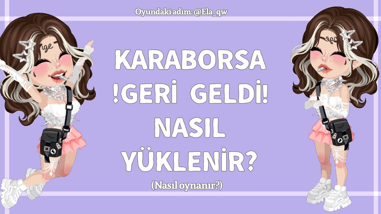 KARABORSA GERİ GELDİ?! Nasıl yüklenir? Detaylı anlatım / Ela_HR / #highrise #keşfetedüş