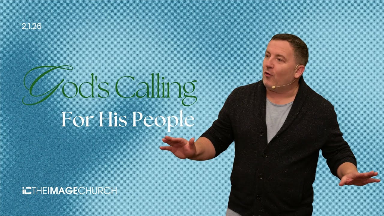 God's Calling For His People