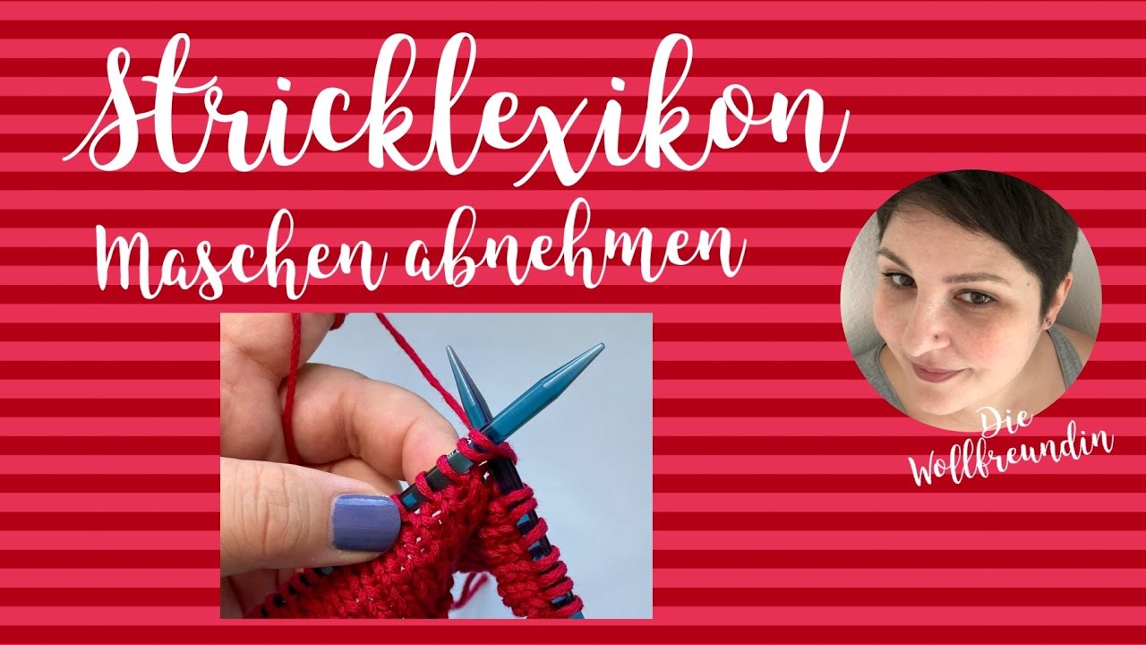Stricklexikon - Maschen abnehmen