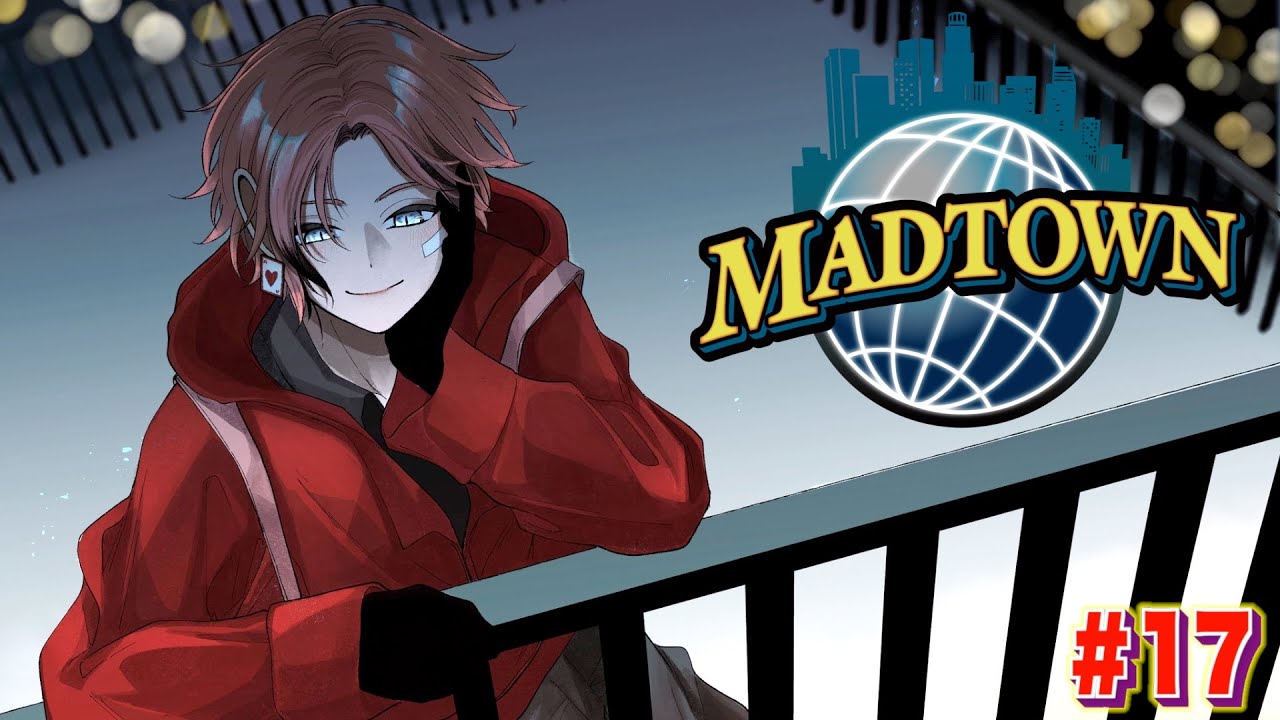 【MADTOWN #１７】後半戦！レッツゴー！【にじさんじ / 赤城ウェン】