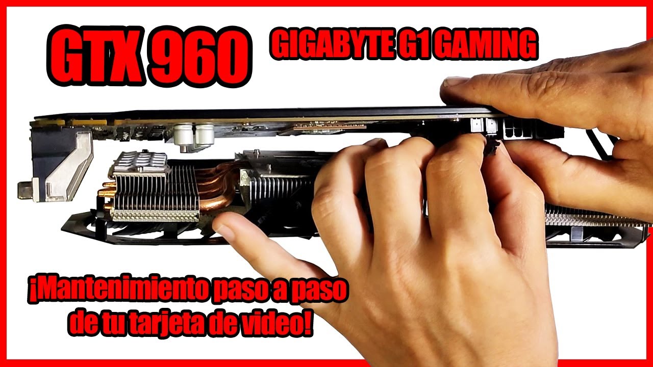 Cambio de pasta térmica y Thermal Pad  🔥  Gigabyte G1 Gaming - GTX 960 🔥 Cooler Master 🔥Elartisans