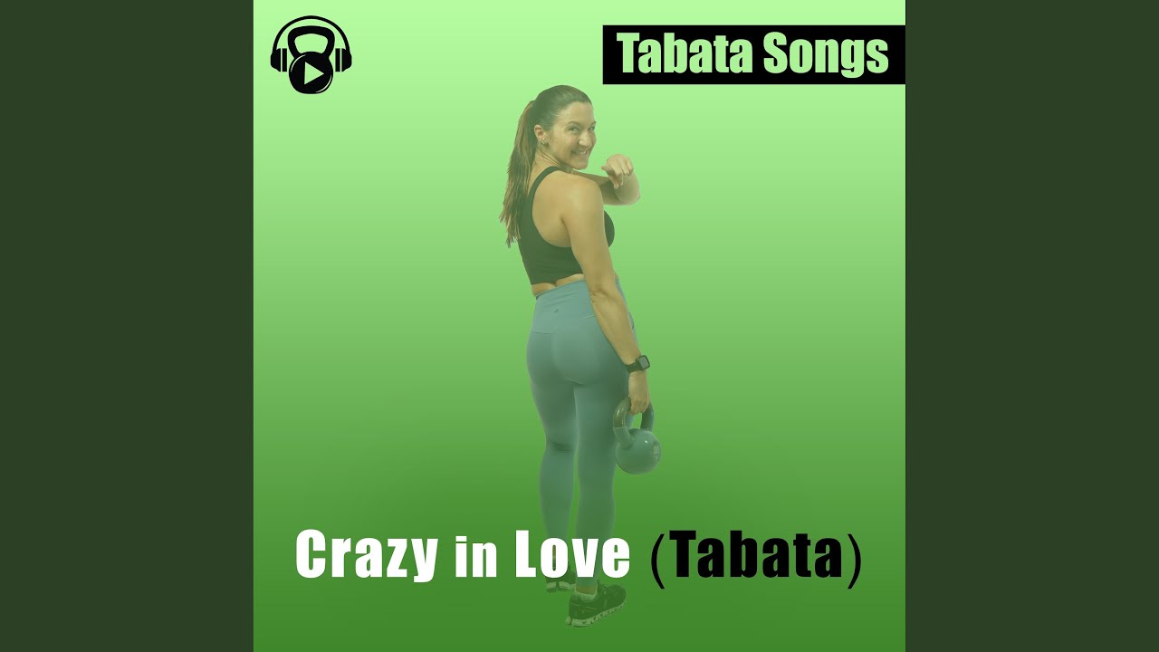 Crazy in Love (Tabata)