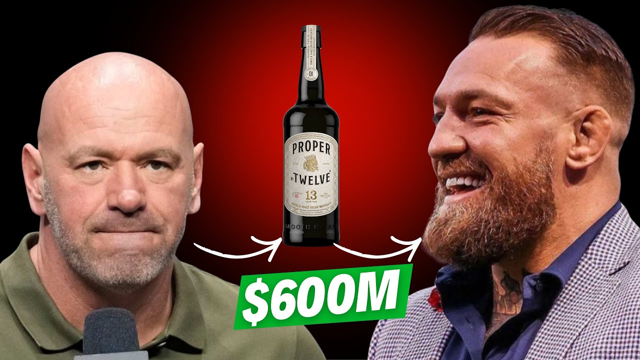 The UFC Paid For Conor McGregor $600M Whiskey Empire