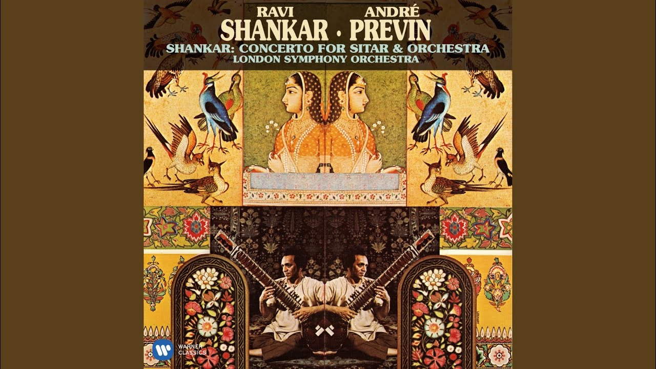 Concerto for Sitar and Orchestra No. 1: IV. Raga Manj Khamaj