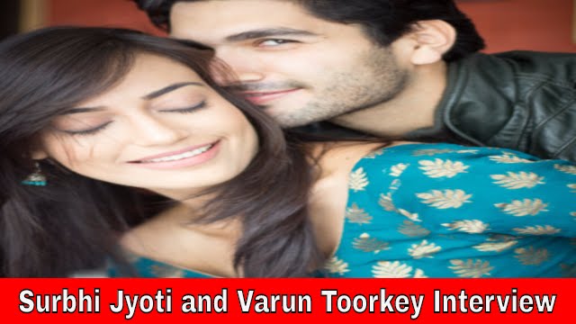 Qubool Hai | Surbhi Jyoti And Varun Toorkey Interview | Friendship That Binds Beyond The Show