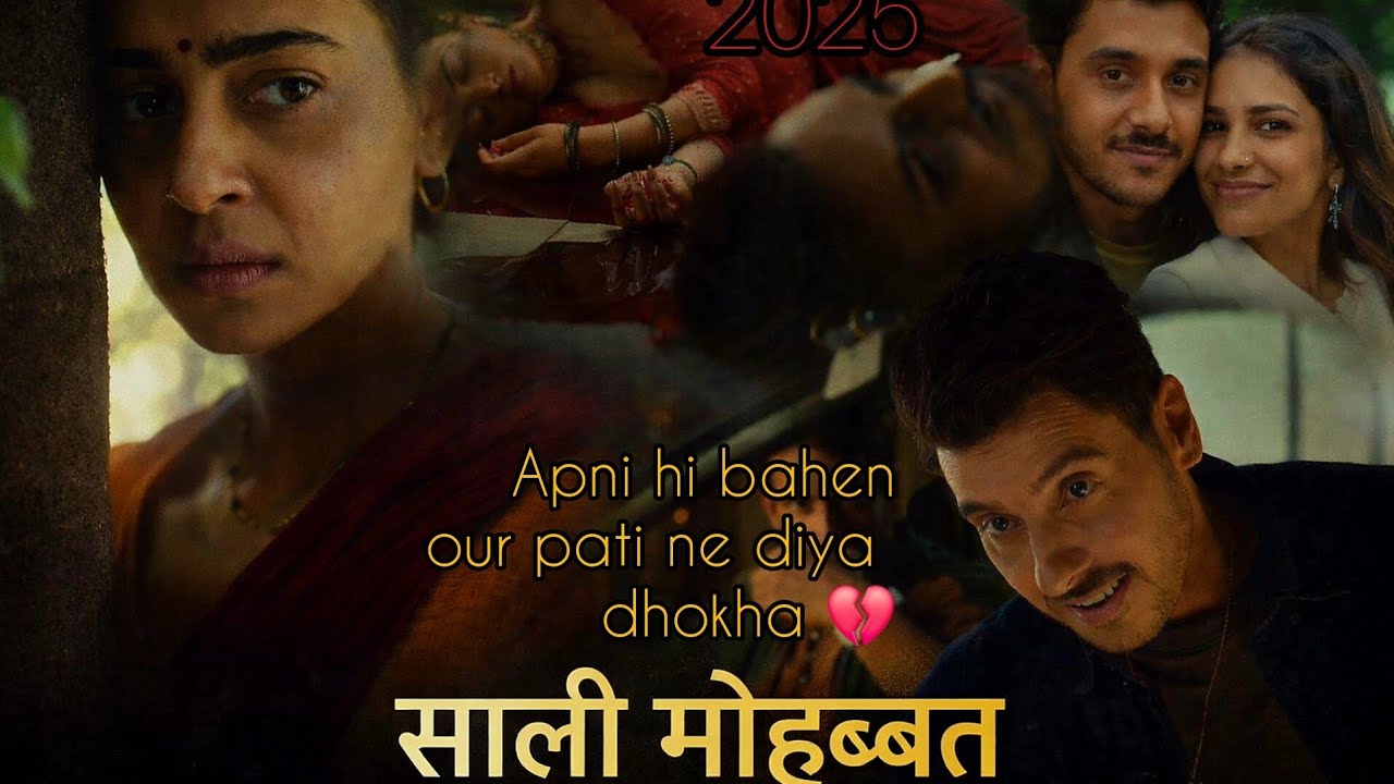 Saali Mohabbat💔 Movie Explained in Hindi|2025 | Dark Love Story