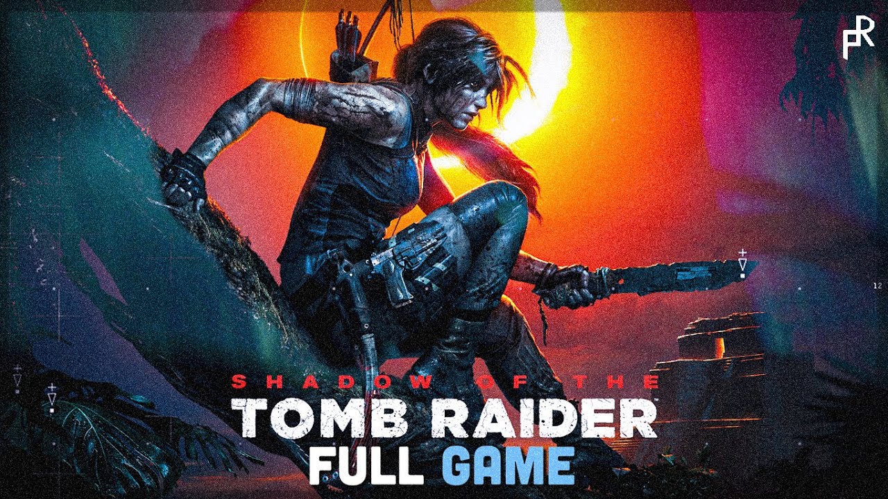 [PC] Shadow of The Tomb Raider | Full Walkthrough - No Commentary