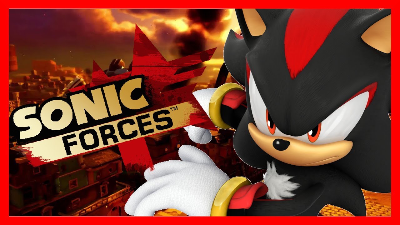 Shadow plays Sonic Forces!