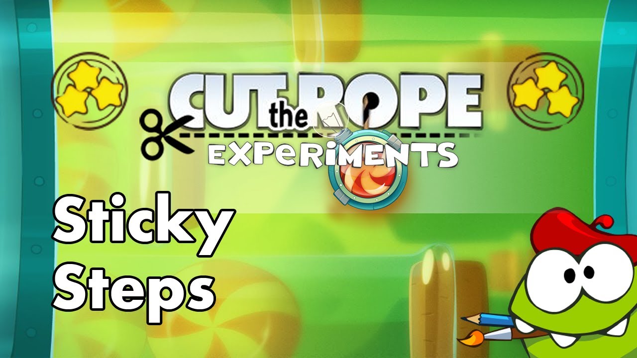 Cut the Rope Experiments - [3] - Sticky Steps (complete pack)