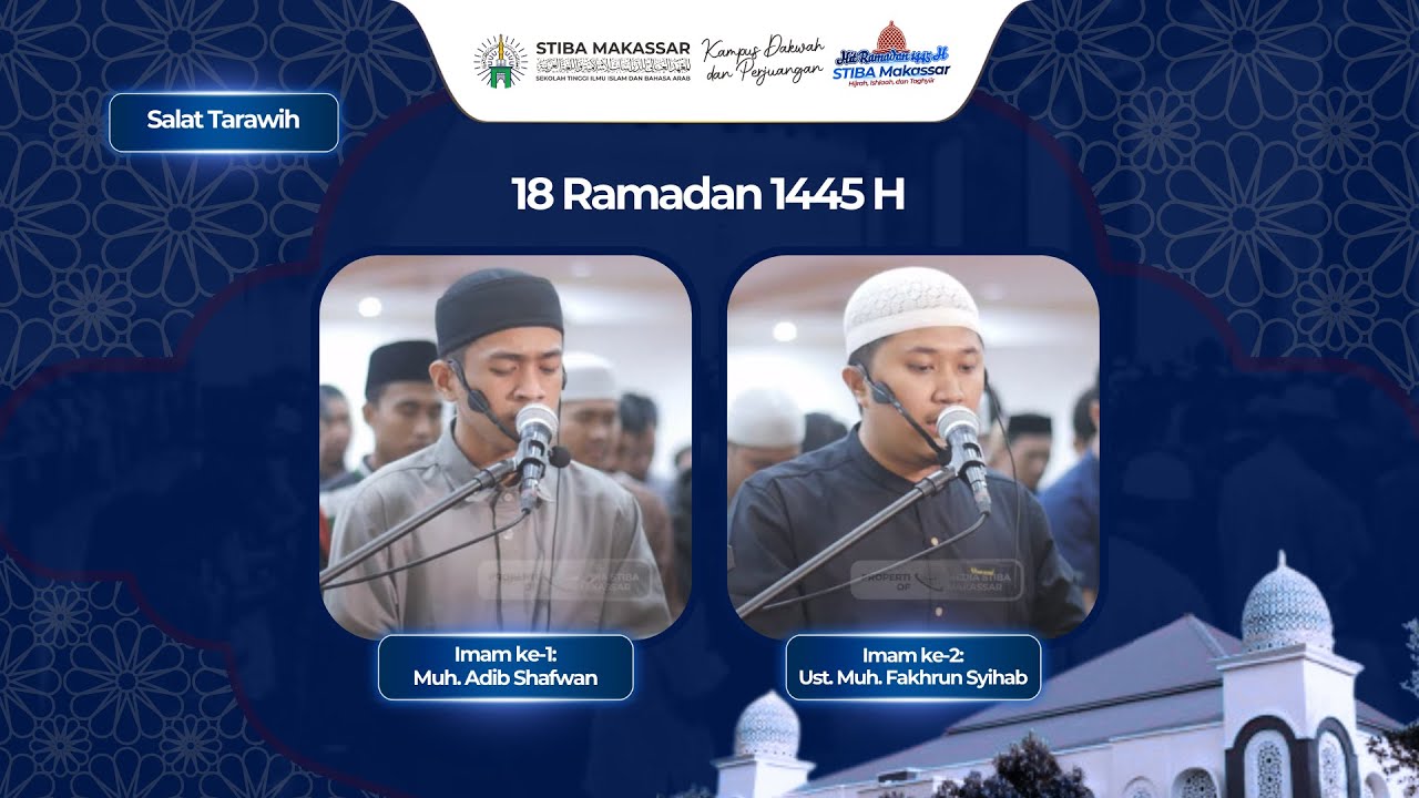 SALAT TARAWIH 18 RAMADAN 1445 H