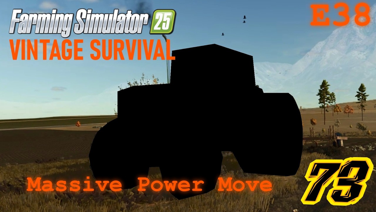 Them Big Tractor Feels- Oak City Vintage Survival FS25 E38