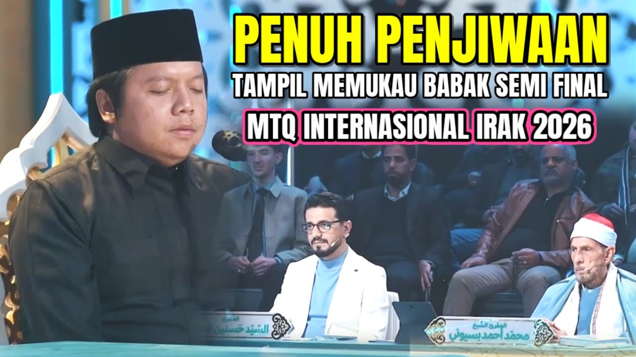 SUARANYA ADEM, BIKIN TERHARU, QARI, MUHAMMAD REZA MAULANA EDISI KEDUA MTQ INTERNASIONAL IRAK 2026