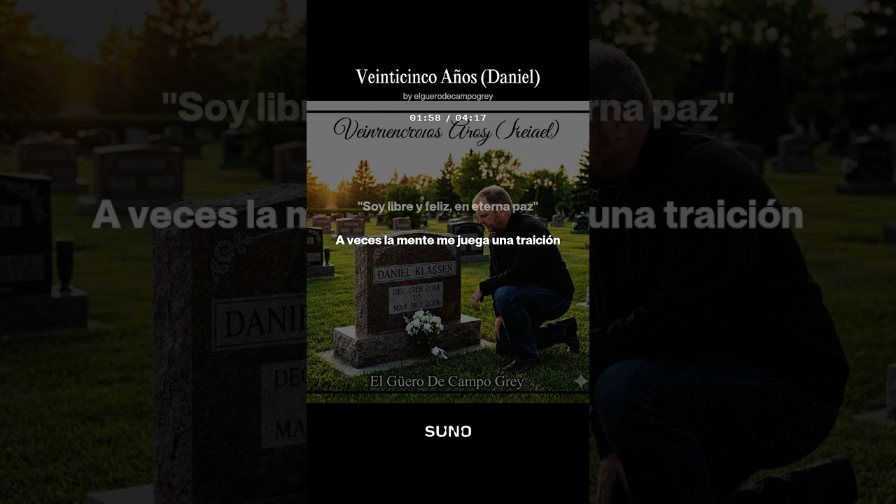 El Güero De Campo Grey - Veinticinco Años (Daniel) [Homenaje Oficial]