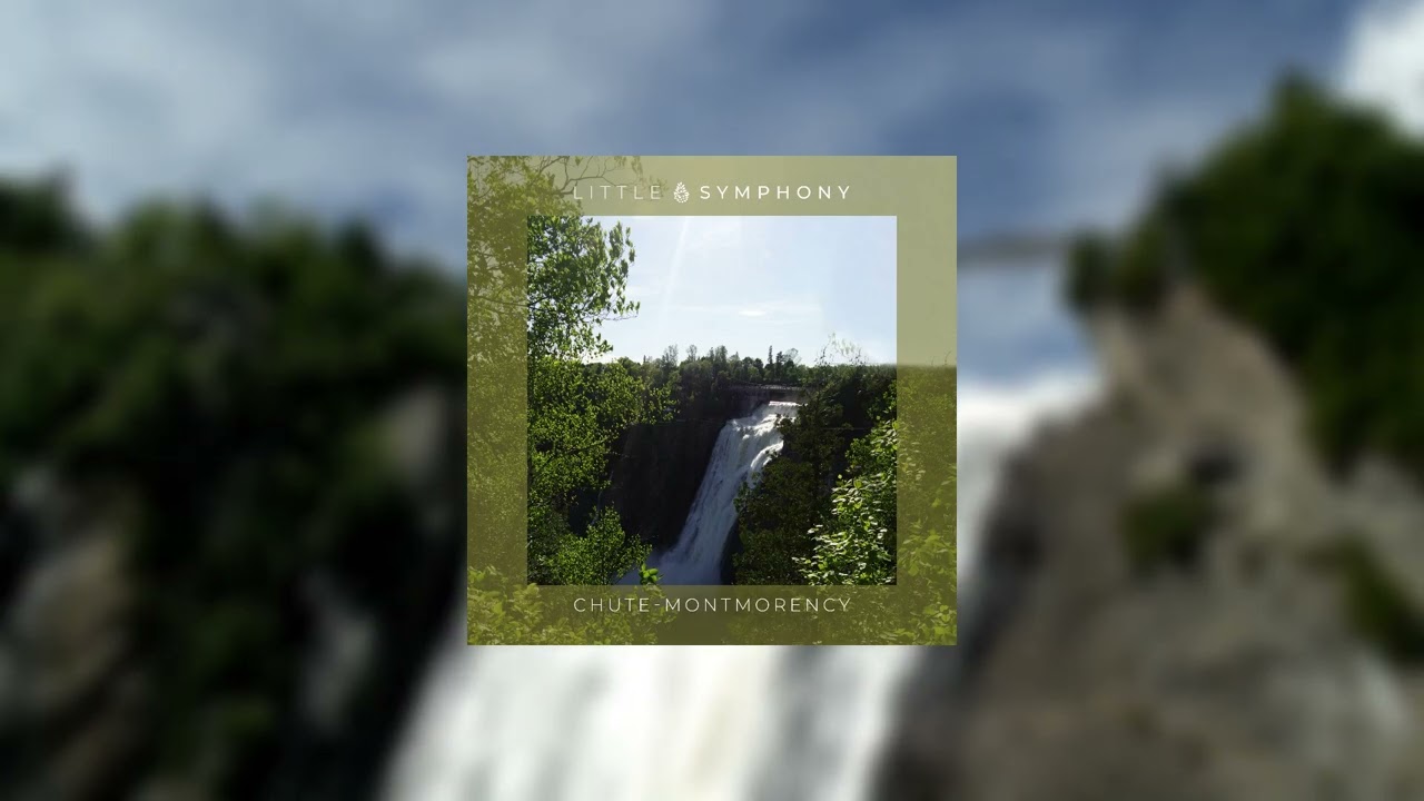 Chute Montmorency - Little Symphony (Full Album)