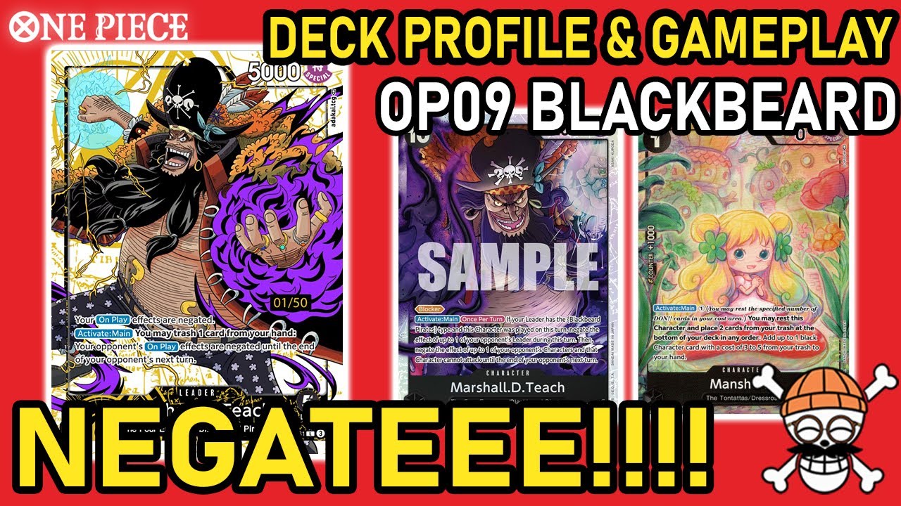 [OP09] NEGATE EVERYTHING!! OP09 BLACKBEARD Deck Profile & Gameplay | One Piece TCG