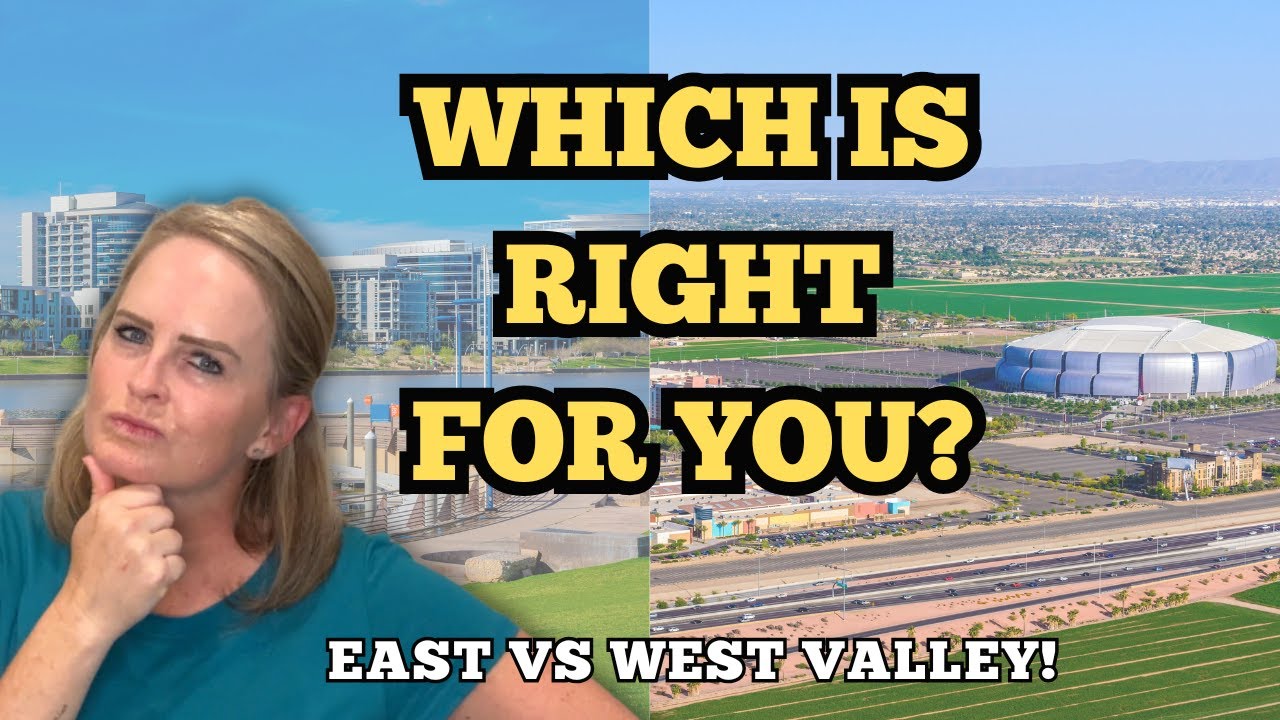 Exploring Phoenix: East Valley vs. West Valley &ndash; Which is Better?