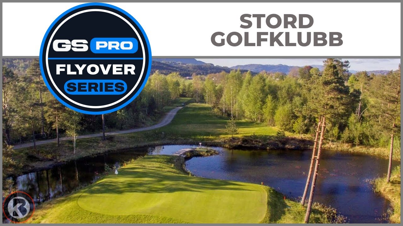 GSPro Course Flyover - Stord Golfklubb - Designed by Thegolfboy