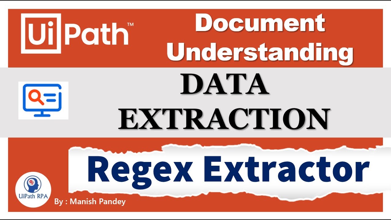 Data Extraction using RegEx Based Extractor in UiPath Document Understanding | UiPathRPA