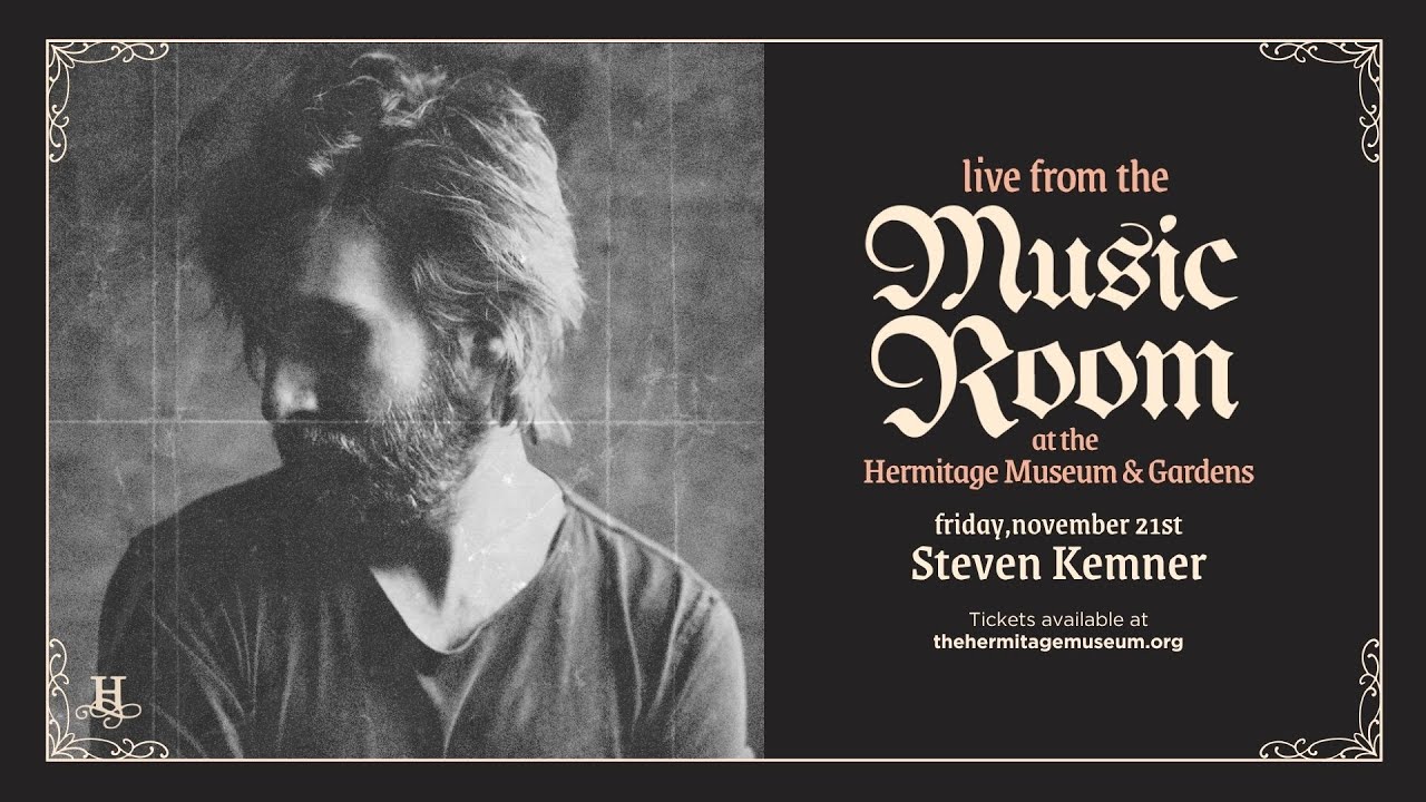 Steven Kemner | Live from the Music Room at The Hermitage Museum & Gardens