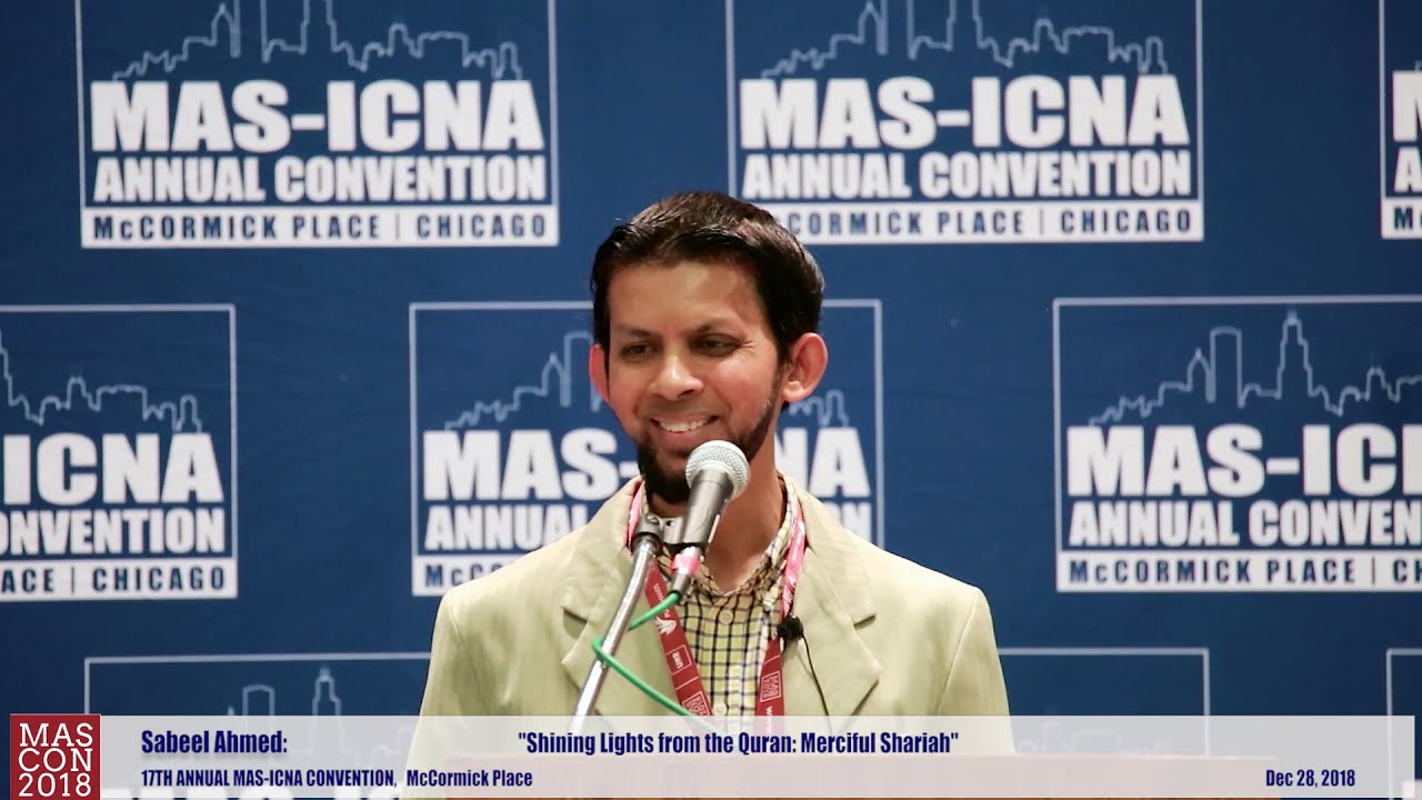 Shining Lights from the Quran Merciful Shariah, Sabeel Ahmed, MASCON2018